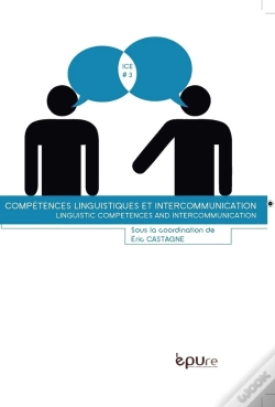 Capa do artigo Compétences Linguistiques Et Intercommunication : Linguistic Competences And Intercommunication
