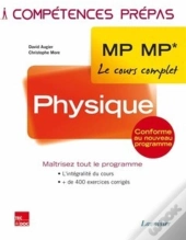 Competences Prepas : Physique ; 2e Année Mp Mp