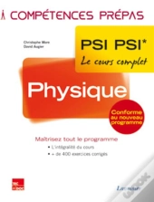 Competences Prepas : Physique ; 2e Année Psi Psi