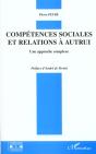 Competences Sociales Et Relations A Autrui ; Une Approche Complexe - Preview