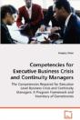 Competencies For Executive Business Crisis And Continuity Managers - Preview