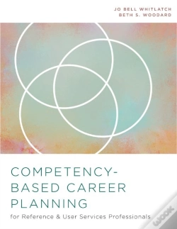 Capa do artigo Competency-Based Career Planning For Reference And User Services Professionals