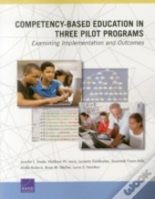 Competency-Based Education In Three Pilot Programs