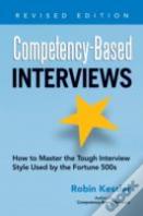 Competency-Based Interviews, Revised Edition