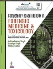 Competency Based Logbook In Forensic Medicine & Toxicology