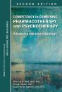 Competency In Combining Pharmacotherapy And Psychotherapy - Preview