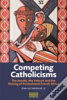 Competing Catholicisms