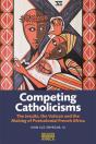 Competing Catholicisms - Preview