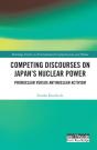 Competing Discourses On Japan'S Nuclear Power - Preview