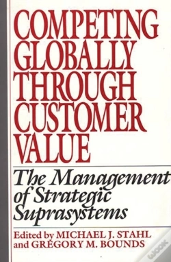 Capa do artigo Competing Globally Through Customer Value
