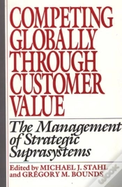 Capa do artigo Competing Globally Through Customer Value