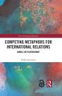 Competing Metaphors For International Relations - Preview