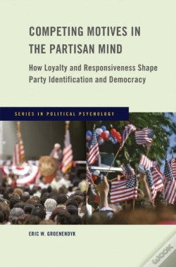 Capa do artigo Competing Motives In The Partisan Mind