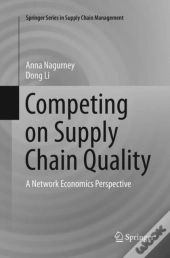 Competing On Supply Chain Quality
