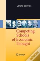 Competing Schools Of Economic Thought