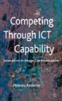 Competing Through Ict Capability - Preview