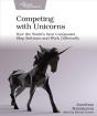 Competing With Unicorns - Preview