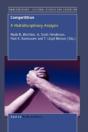 Competition, A Multidisciplinary Analysis - Preview