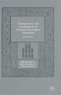 Competition And Compassion In Chinese Secondary Education