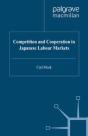 Competition And Cooperation In Japanese Labour Markets - Preview