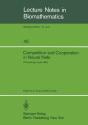 Competition And Cooperation In Neural Nets - Preview
