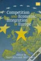 Competition And Economic Integration In Europe
