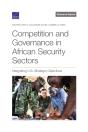 Competition And Governance In African Security Sectors - Preview
