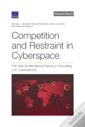 Competition And Restraint In Cyberspace