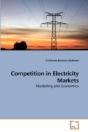 Competition In Electricity Markets - Preview