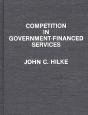 Competition In Government-Financed Services - Preview