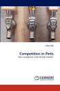 Competition In Pints - Preview