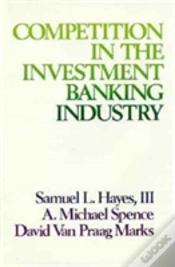 Capa do artigo Competition In The Investment Banking Industry