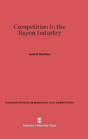 Competition In The Rayon Industry - Preview