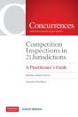 Competition Inspections In 21 Jurisdictions - Preview