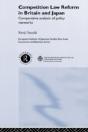Competition Law Reform In Britain And Japan - Preview