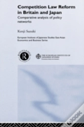 Competition Law Reform In Britain And Japan