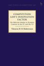 Competition Law S Innovation Factor - Preview