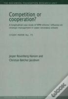 Competition Or Cooperation?