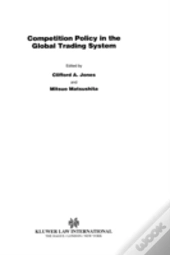 Competition Policy In Global Trading System
