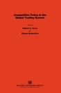 Competition Policy In Global Trading System - Preview