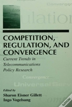 Capa do artigo Competition, Regulation, And Convergence