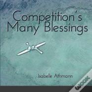 Competition'S Many Blessings