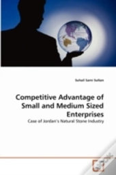 Competitive Advantage Of Small And Medium Sized Enterprises