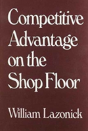Competitive Advantage On The Shop Floor - Preview