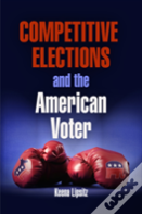 Competitive Elections And The American Voter
