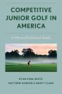 Competitive Junior Golf In America - Preview