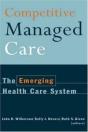 Competitive Managed Care - Preview