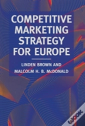 Competitive Marketing Strategy For Europe