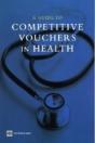 Competitive Voucher Schemes In Health - Preview