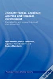 Capa do artigo Competitiveness, Localised Learning And Regional Development